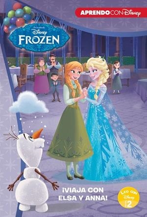 Frozen. ¡Viaja con Elsa y Anna! (Leo con Disney Nivel 2) | 9788416931804 | Disney,