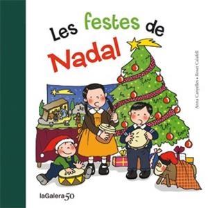 Les festes de Nadal | 9788424645649 | Anna Canyelles - Roser Calafell