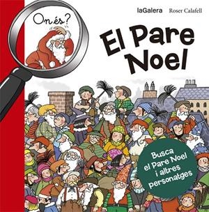 On és el Pare Noel | 9788424658687 | Roser Calafell