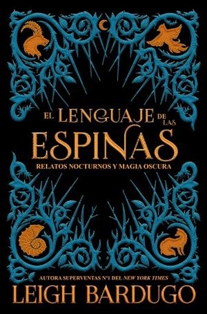 El lenguaje de las espinas | 9788417390600 | Bardugo, Leigh