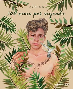 100 veces por segundo | 9788448024963 | Jonan