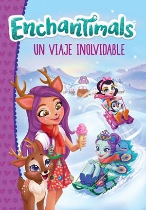 Un viaje inolvidable (Enchantimals) | 9788448850562 | Varios autores,