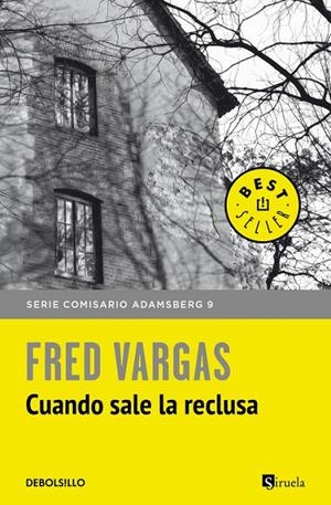 Cuando sale la reclusa | 9788466346382 | Vargas, Fred