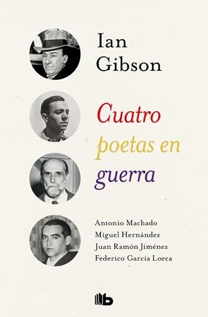 Cuatro poetas en guerra | 9788490708262 | Gibson, Ian