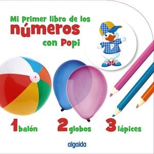 Mi primer libro de los números con Popi | 9788491890737 | Campuzano Valiente, María Dolores