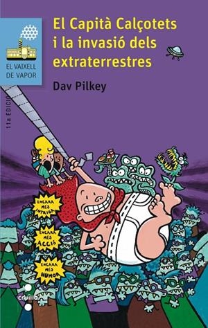 Capità calçotets i la invasió dels extraterrestres | 9788466139458 | Dav Pilkey