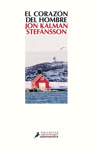 El corazón del hombre | 9788498387810 | Jón Kalman Stefánsson