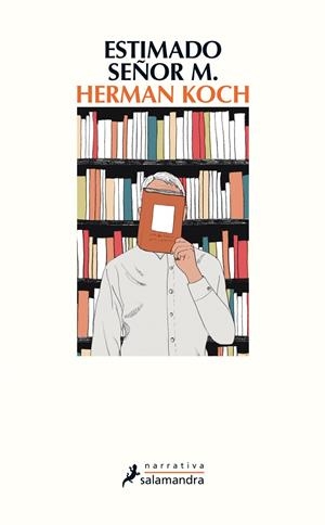 Estimado señor M. | 9788498387254 | Herman Koch