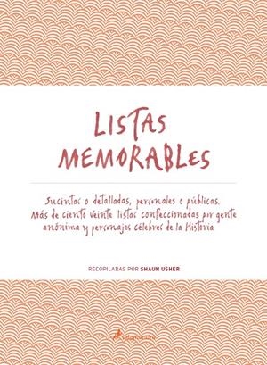 Listas memorables | 9788498387179 | Shaun Usher ( Recopiladas por...)