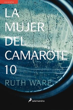 La mujer del camarote 10 | 9788498387964 | Ruth Ware