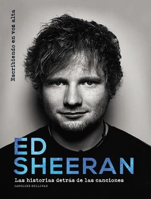 Ed Sheeran | 9788441540262 | Sullivan, Caroline