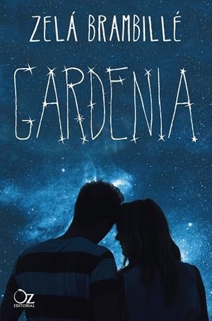 Gardenia | 9788417525231 | Brambillé, Zelá