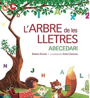 L'arbre de les lletres | 9788447930432 | Ramon Besora / Anna Clariana