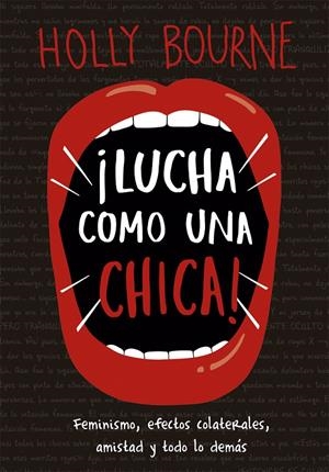 Lucha como una chica | 9788424664381 | Bourne, Holly