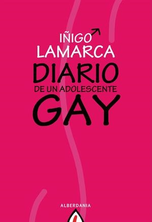 Diario de un adolescente gay | 9788498680584 | Iñigo Lamarca