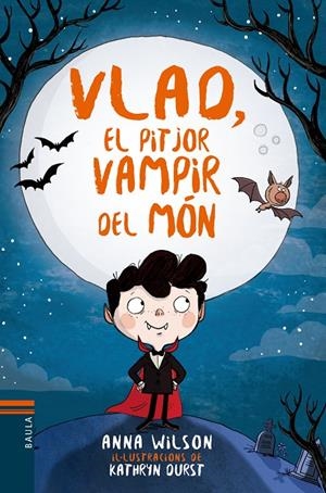 Vlad, el pitjor vampir del món | 9788447937585 | Anna Wilson