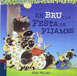 En Bru i la festa de pijames | 9788447925063 | David Melling