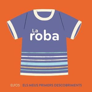 La roba | 9788417254544 | Fouquier, Elsa
