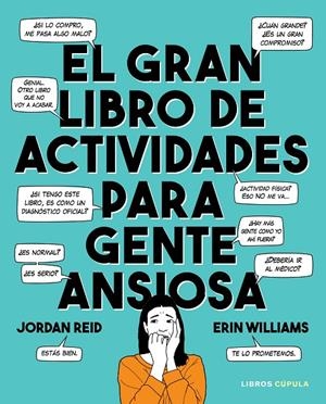 El gran libro de actividades para gente ansiosa | 9788448025892 | Reid, Jordan/Williams, Erin