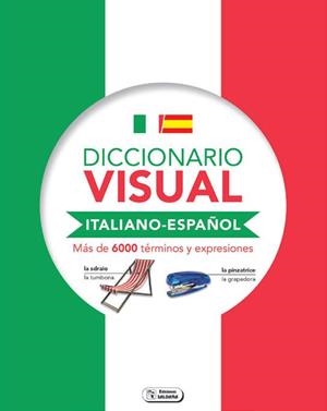 Diccionario visual Italiano - Español | 9788491783206
