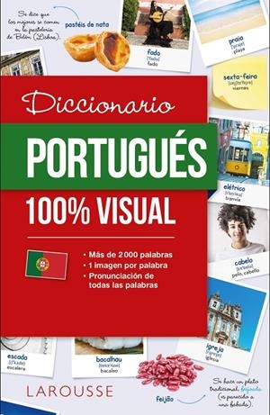 Diccionario de portugués 100% Visual | 9788417720070 | Larousse Editorial
