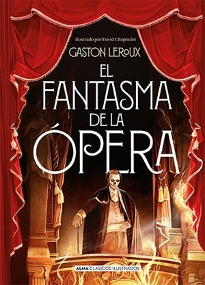 El fantasma de la opera | 9788417430610 | Leroux, Gaston