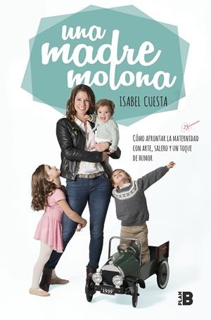 Una madre molona | 9788417001827 | Cuesta, Isabel