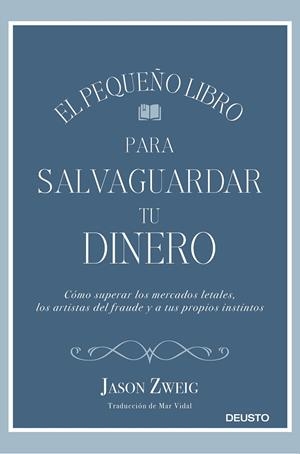 El pequeño libro para salvaguardar tu dinero | 9788423430659 | Zweig, Jason