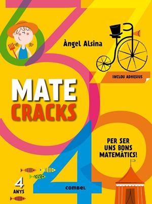 Matecrecks per ser un bon matemàtic 4 anys | 9788498259728 | Alsina Pastells, Àngel