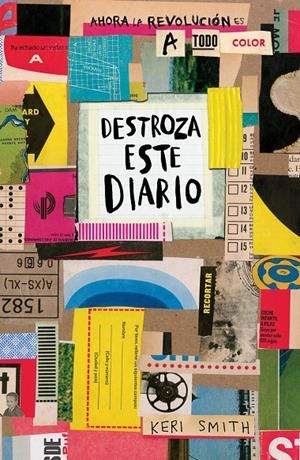 Destroza este diario. A todo color | 9788449333736 | Keri Smith