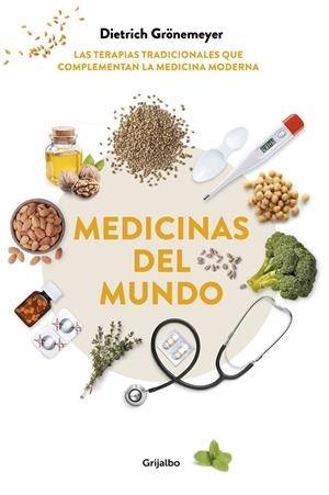 Medicinas del mundo | 9788417338862 | Grönemeyer, Dietrich
