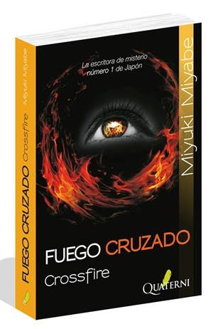 Fuego cruzado | 9788493777036 | Miyuki Miyabe