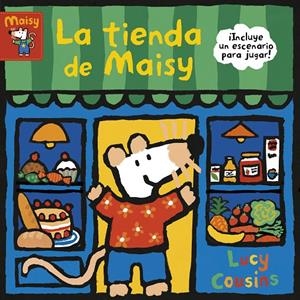 La tienda de Maisy (Maisy. Todo cartón) | 9788448853198 | Cousins, Lucy