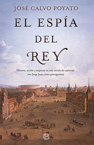 El espía del rey | 9788466661102 | José Calvo Poyato