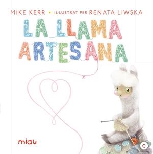 La llama artesana | 9788416082070 | Kerr, Mike