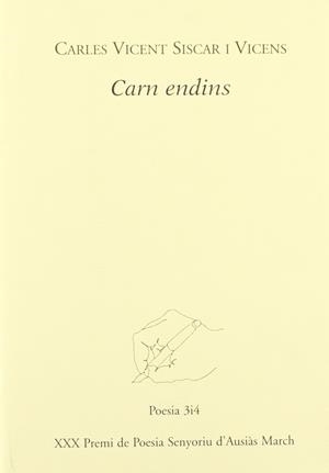 Carn endins | 9788475028828 | Carles Vicent Siscar i Vicens