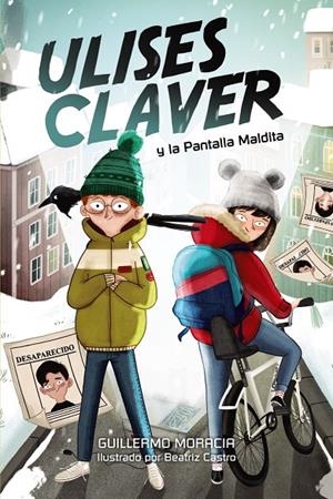 Ulises Claver y la Pantalla Maldita | 9788469848739 | Moracia, Guillermo