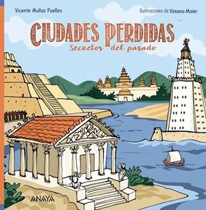 Ciudades perdidas | 9788467871814 | Muñoz Puelles, Vicente