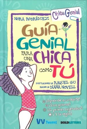 Guía genial para una chica como tú | 9788468270838 | Rodríguez, Nora