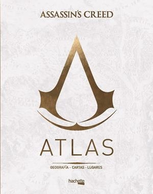 Atlas Assassin's Creed | 9788417240363 | Assassin's Creed
