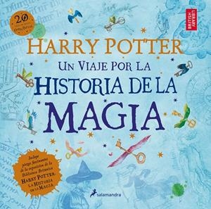 Harry Potter: Un viaje por la historia de la magia | 9788498388824 | Rowling, J. K.