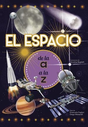 El espacio de la A a la Z (VVKIDS) | 9788468263199 | E. Pagliari/D. Mattarelli