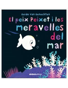 El peix Peixet i meravelles del mar | 9788415315742 | AA.VV