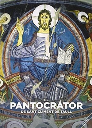 El Pantocrátor de Sant Climent de Taüll. | 9788484098713 | Equipo investigador y redactor del CAEM