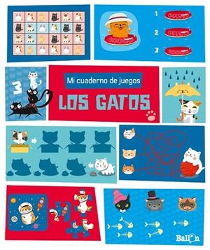 Mi cuaderno de juegos - Los gatos | 9789403219240 | Ballon