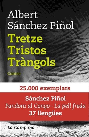 Tretze tristos tràngols | 9788416863082 | Albert Sánchez Piñol