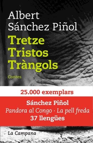 Tretze tristos tràngols | 9788496735217 | Albert Sánchez Piñol