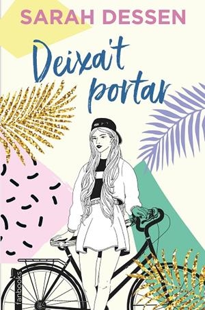 Deixa't portar | 9788417515775 | Dessen, Sarah