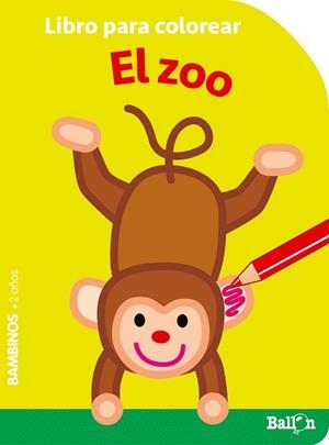 COLOREAR BAMBINOS - EL ZOO | 9789403219325 | BALLON