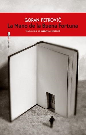 La Mano de la Buena Fortuna | 9788417517854 | Petrovic, Goran